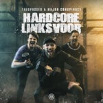 cover: Major Conspiracy|Trespassed - Hardcore Linksvoor