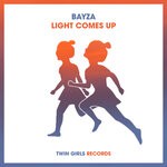 cover: Bayza - Light Comes Up