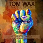 cover: Bill Brown|Tom Wax - Mechanical Slavery (Remixes)