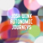 cover: Josh Wink - Autonomic Journeys