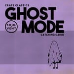 cover: Catching Cairo|Crate Classics - Ghost Mode