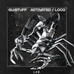 cover: Gu:stuff - Activated / Loco