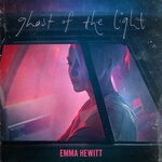 cover: Emma Hewitt - Ghost Of The Light