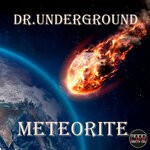 cover: Dr Underground - Meteorite