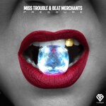 cover: Miss Trouble - Pressure