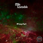 cover: Mik Larockk - Playful