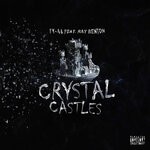 cover: Ray Benton|Ty-44 - Crystal Castles