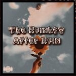 cover: Broskies - The Rainbow After Rain