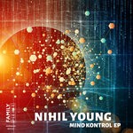 cover: Nihil Young - Mind Kontrol EP