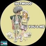 cover: Hotmood - You & Me