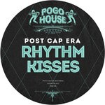 cover: Post Cap Era - Rhythm Kisses