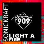 cover: Sonickraft - Light A Fire