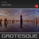 cover: H.x.e. - Last Call