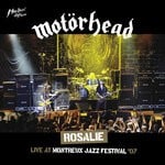 cover: Mot?rhead - Rosalie (Live At Montreux, 2007)