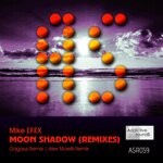 cover: Mike Efex - Moon Shadow (Remixes)