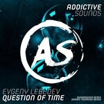 cover: Evgeny Lebedev - Question Of Time (Remixes)