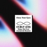 cover: Curly (ch) - Make Me Feel (Jackfruit Remix)