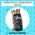 cover: Mobin Master|Rubber People - Why Me