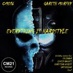 cover: Gareth Murphy - Everything Is Hardstyle