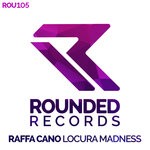 cover: Raffa Cano - Locura Madness