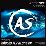 cover: Tioan - Eagles Fly Alone