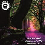 cover: Deejay Balius|Jhon Denas - Superdiscoo