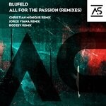 cover: Blufeld - All For The Passion (Remixes)