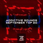 cover: Various - Addictive Sounds September 2022 Top 20