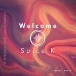 cover: Spice K - Welcome