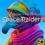 cover: Andre Melcher|Patrick Muller - Space Raiders