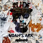 cover: Rude Kid - Noah's Ark