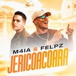 cover: Felpz|M4ia - Jericoacoara