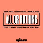 cover: Andreya Triana|Danny Howard|Sonny Fodera - All Or Nothing (Edit)