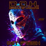 cover: D.o.h. - Get Fresh