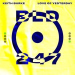 cover: Keith Burke - Love Of Yesterday