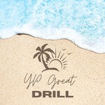 cover: Yp Great - Drill