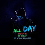 cover: 8d House Project|Nowpain Feat 8d Effect - All Day (8D Audio)