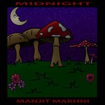 cover: Manjit Makhni - Midnight