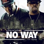 cover: Kidricc James|Lil' Keke - No Way