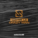 cover: Wayne Le - Crazy Man