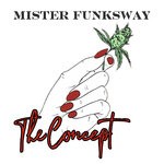 cover: Mister Funksway - The Concept (Explicit)