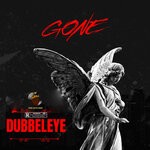 cover: Dubbeleye - Gone (Explicit Gone)