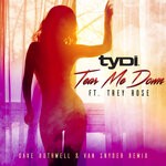 cover: Dave Ruthwell|Trey Rose|Tydi|Van Snyder - Tear Me Down