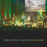 cover: Djabe|Steve Hackett - Live In Gyor