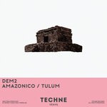 cover: Dem2 - Amazonico / Tulum