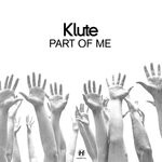 cover: Klute - Part Of Me