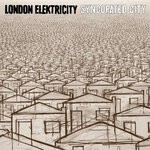 cover: London Elektricity - Syncopated City