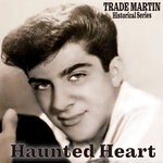 cover: Trade Martin - Haunted Heart