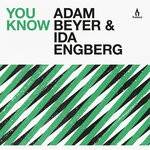 cover: Adam Beyer|Ida Engberg - You Know