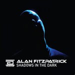 cover: Alan Fitzpatrick - Shadows In The Dark